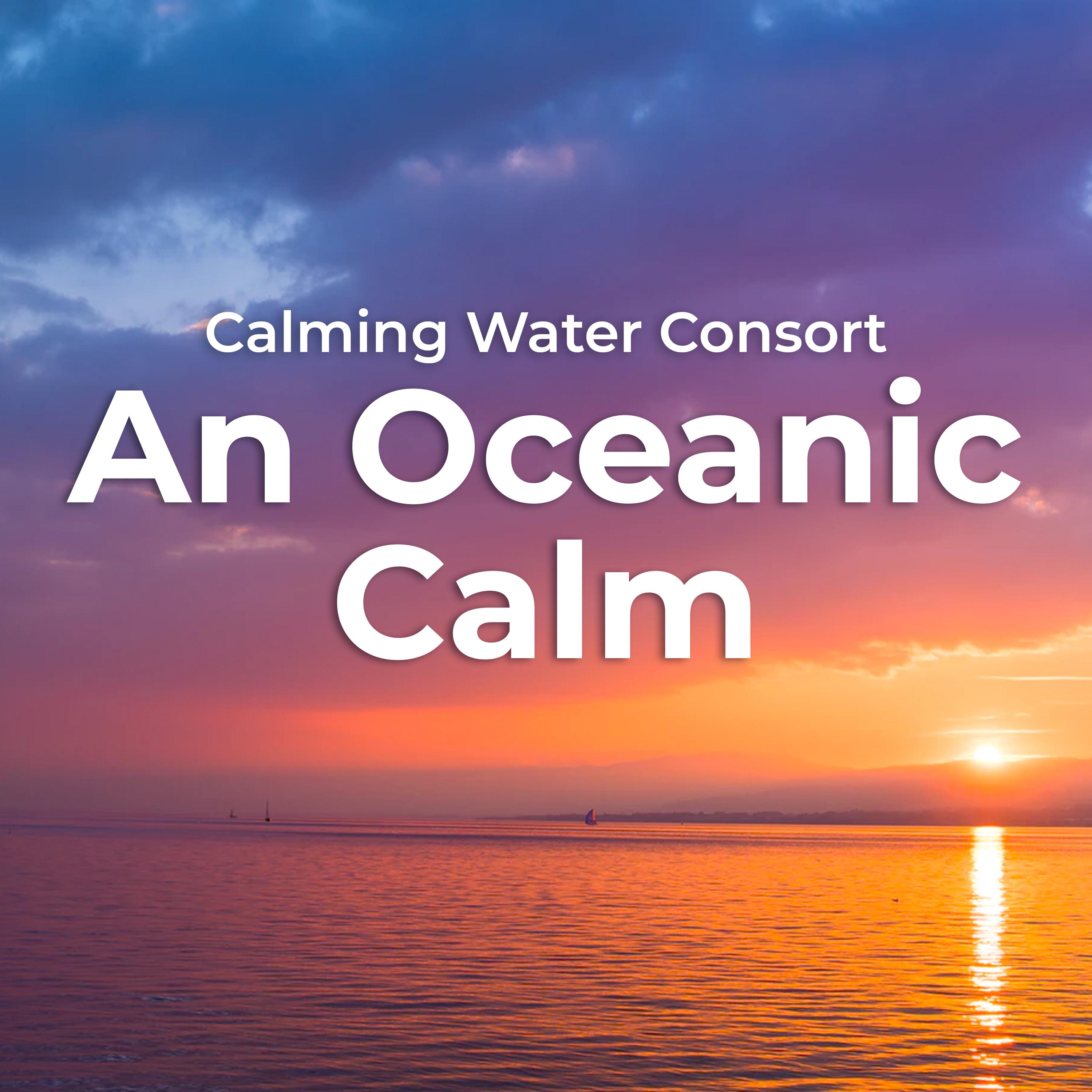 An Oceanic Calm