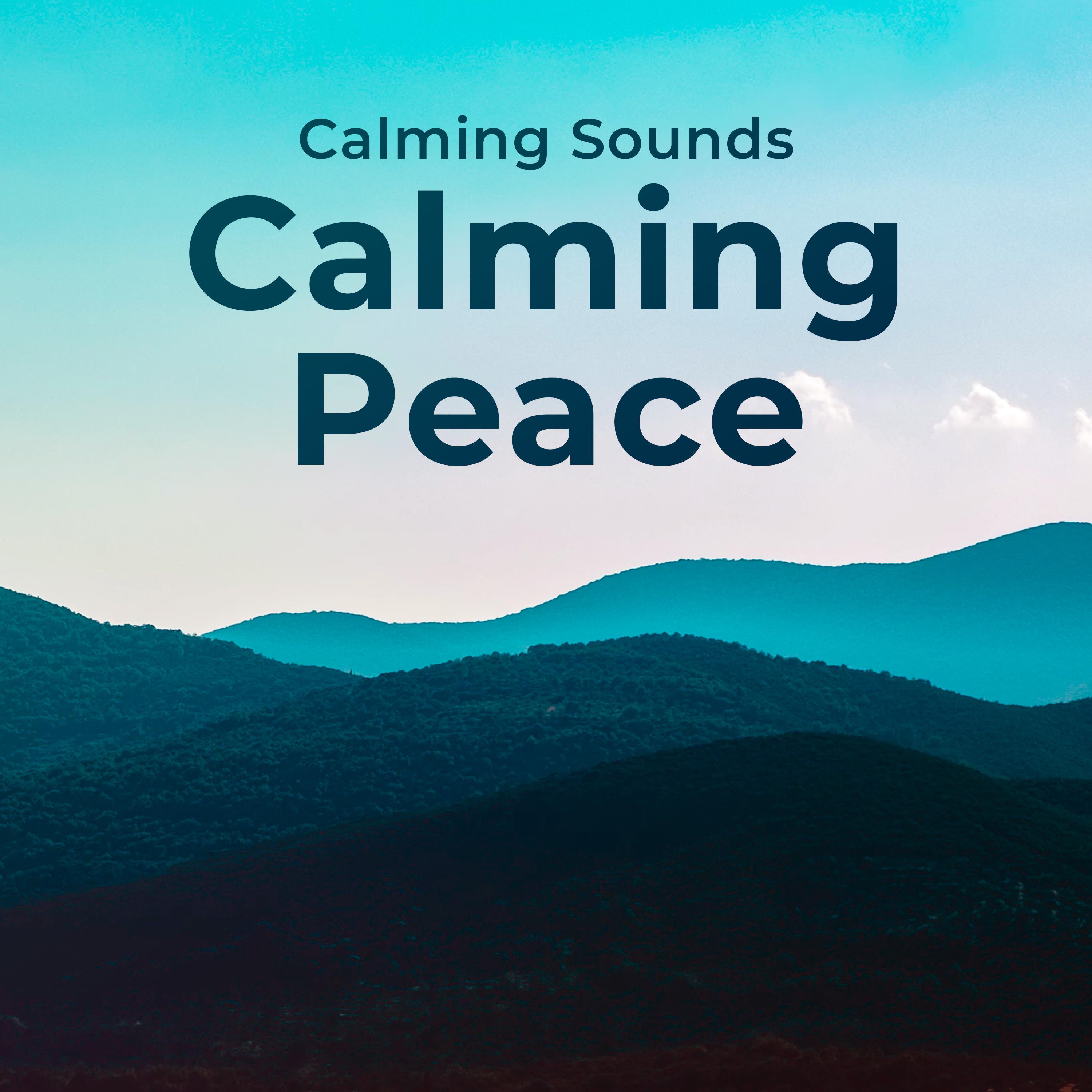 Calming Peace