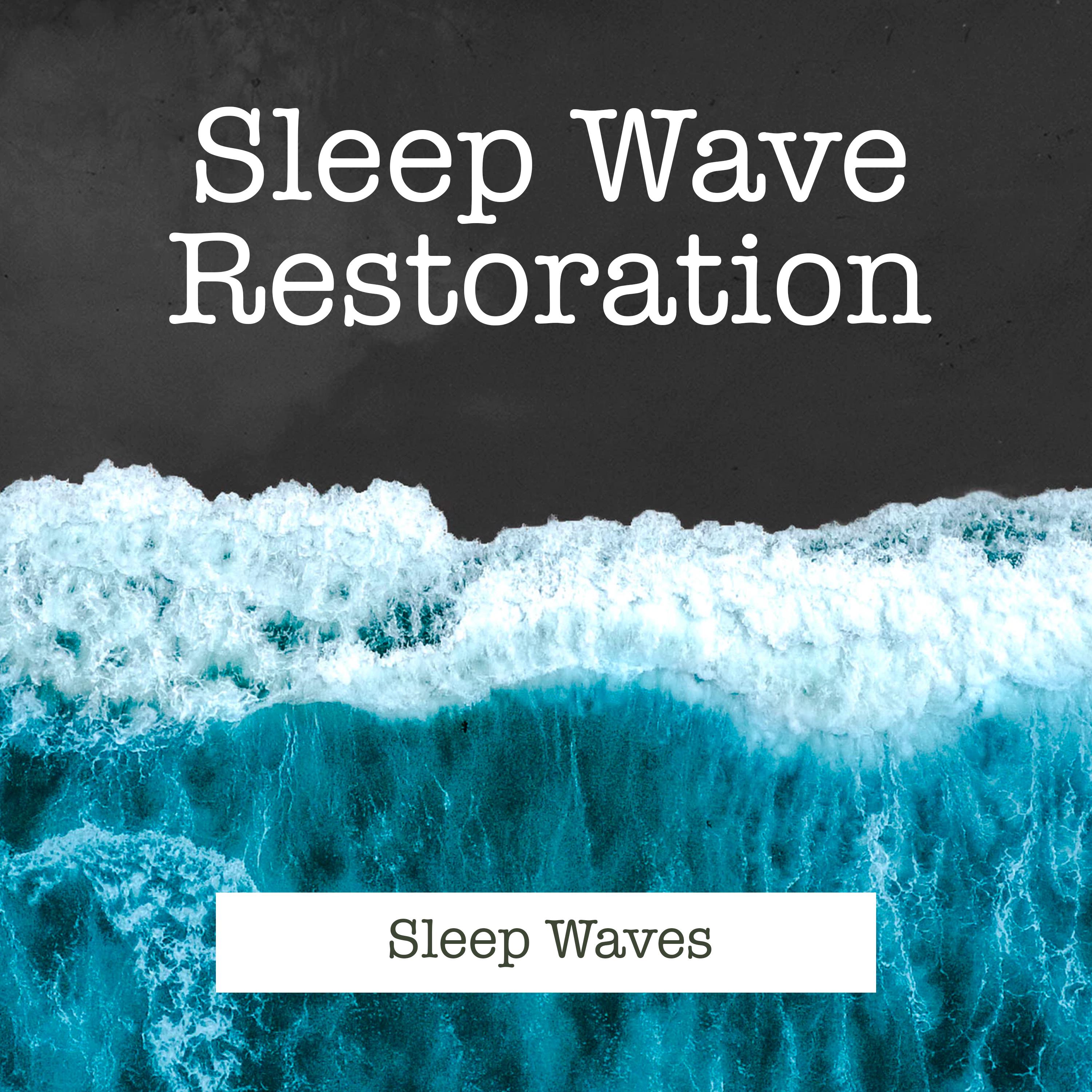 Sleep Wave Restoration