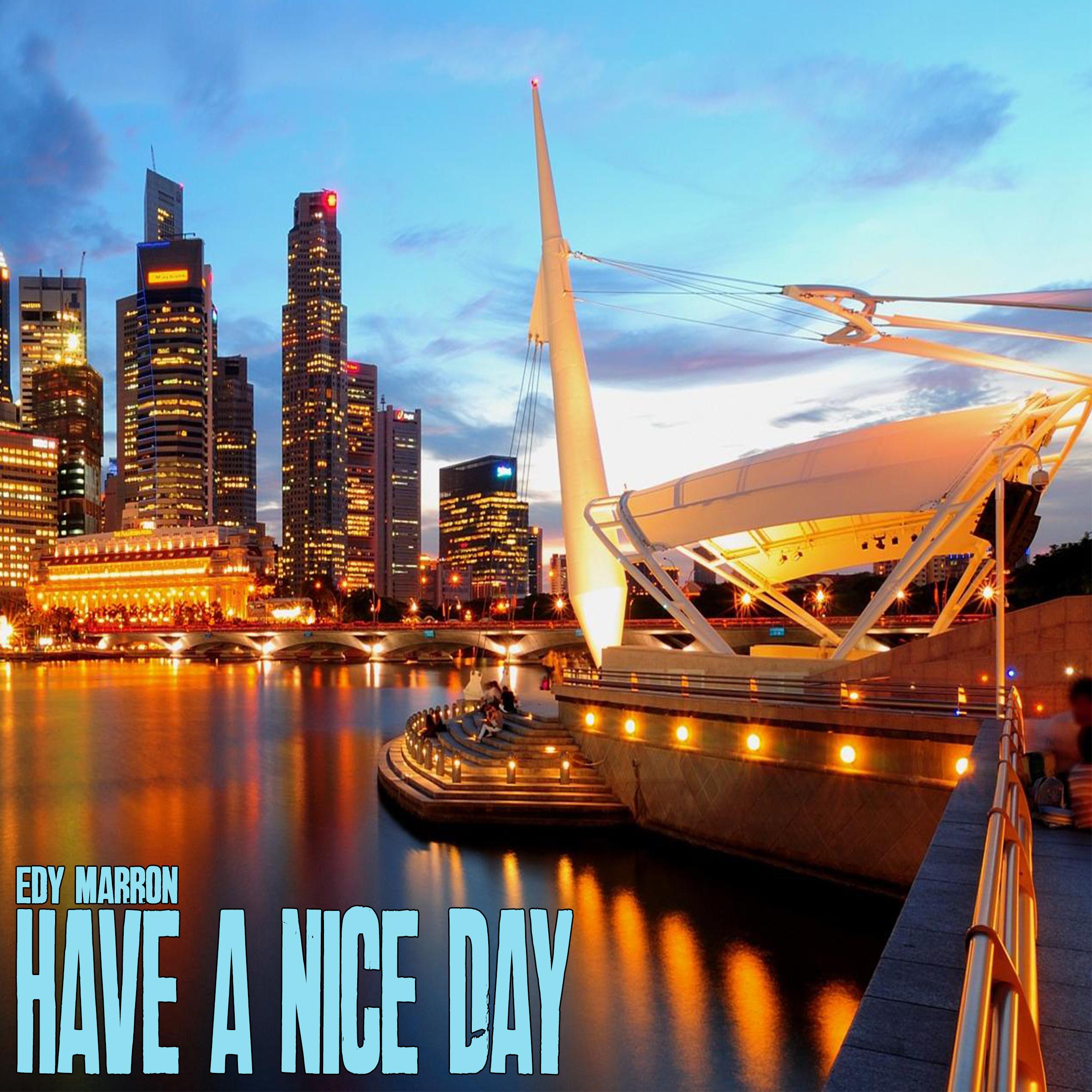 Have A Nice Day