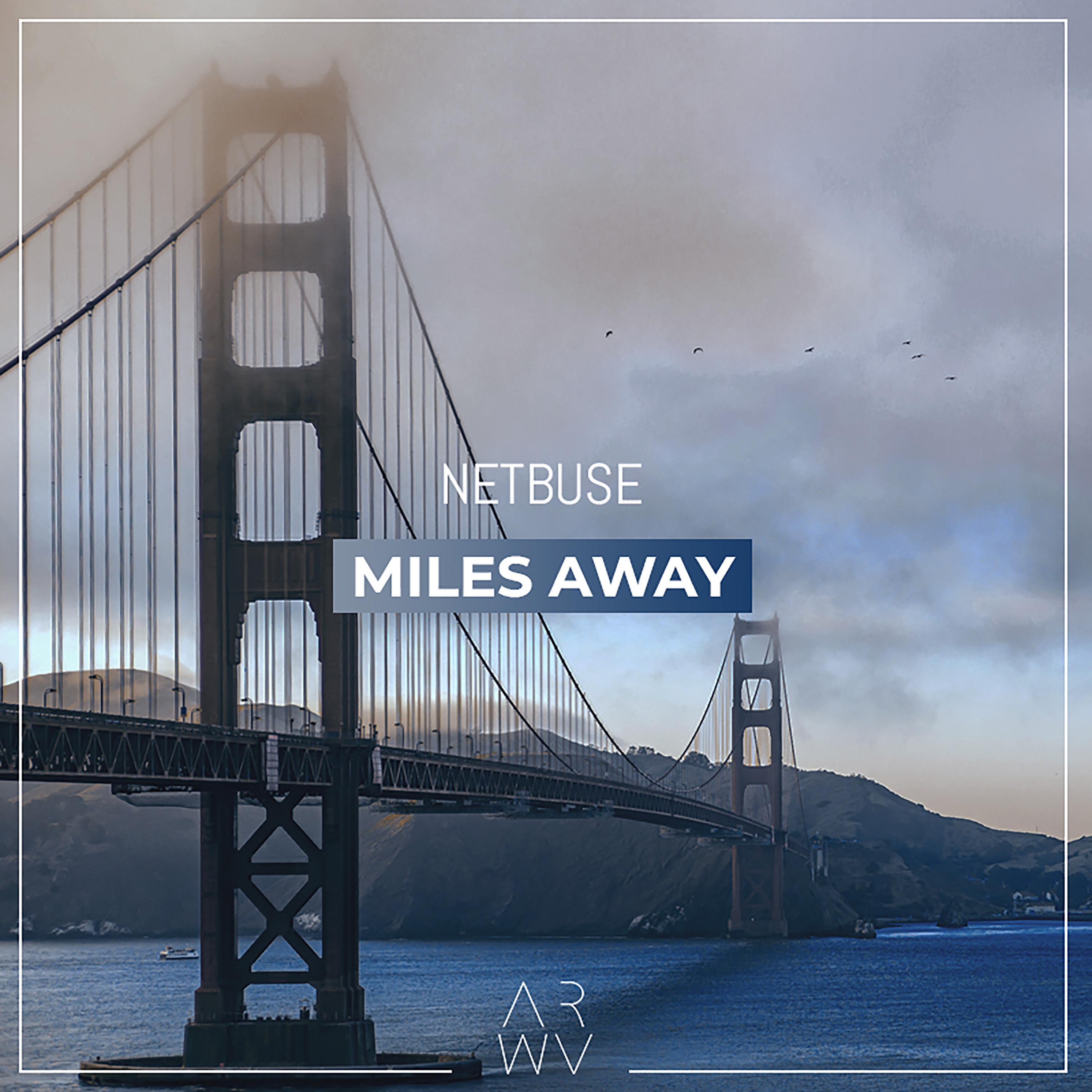 Miles Away