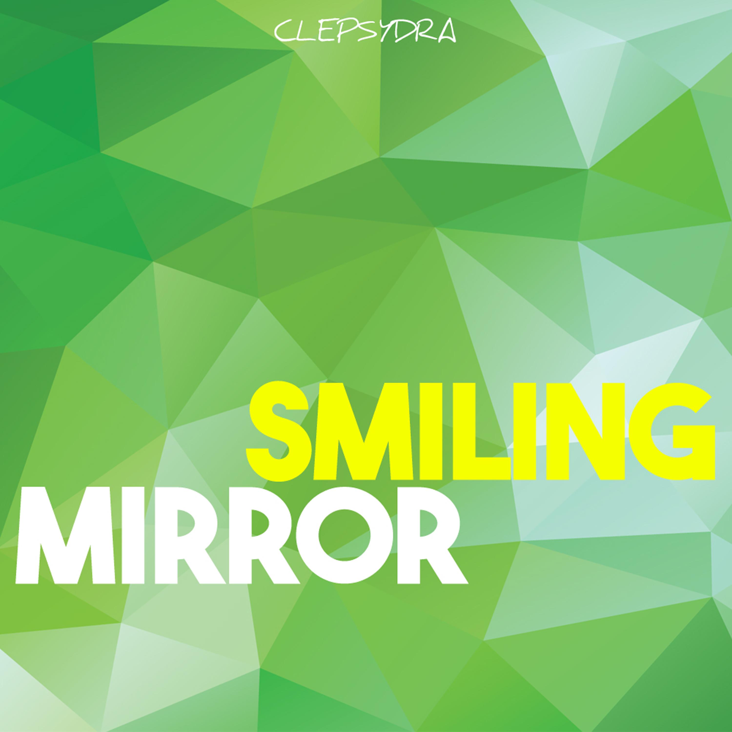 Smiling Mirror