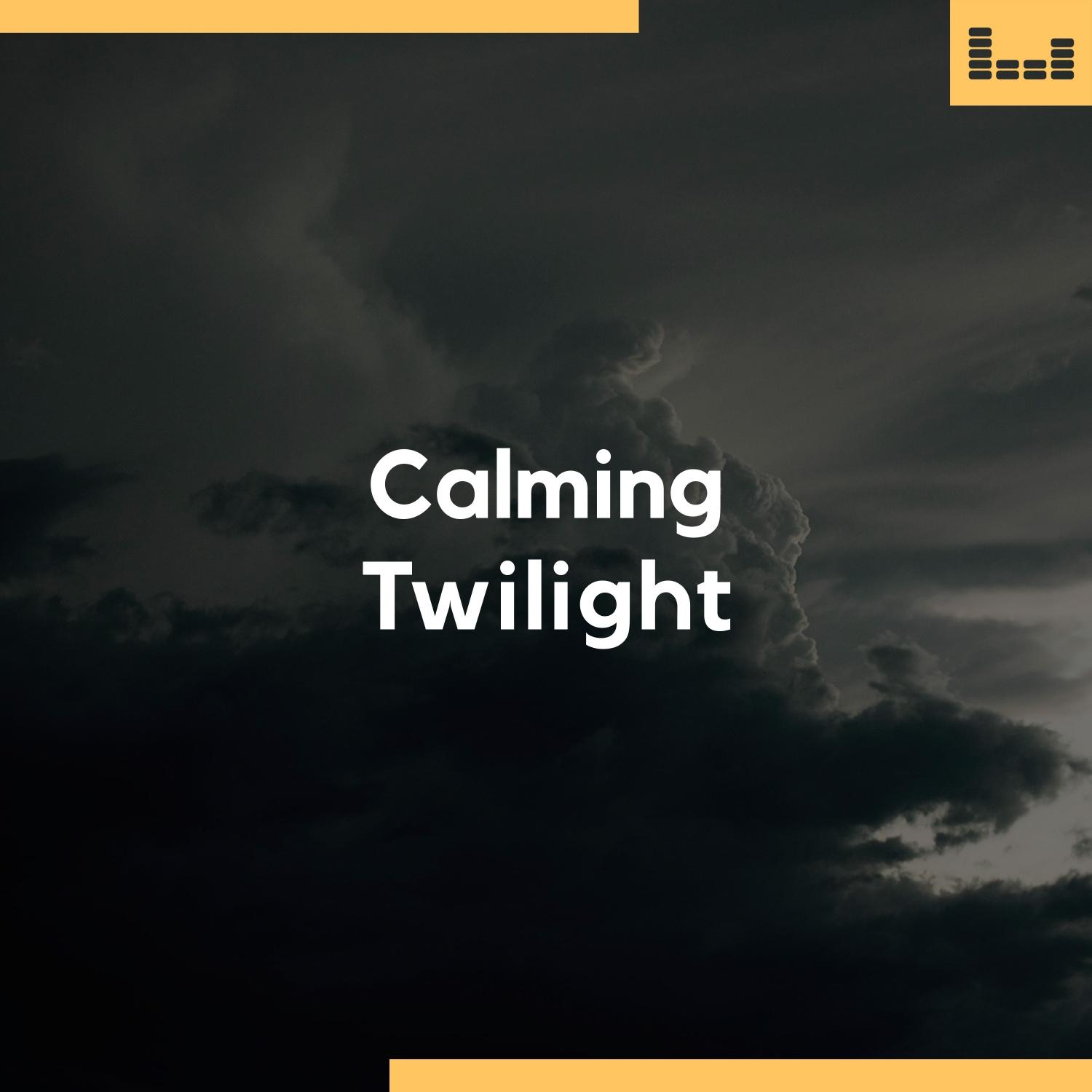 Calming Twilight