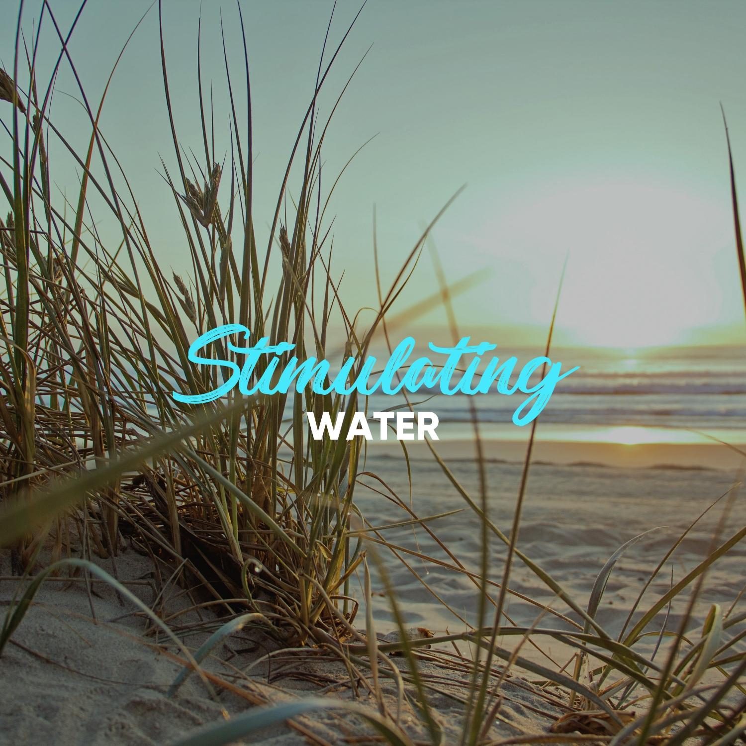 #Stimulating Water