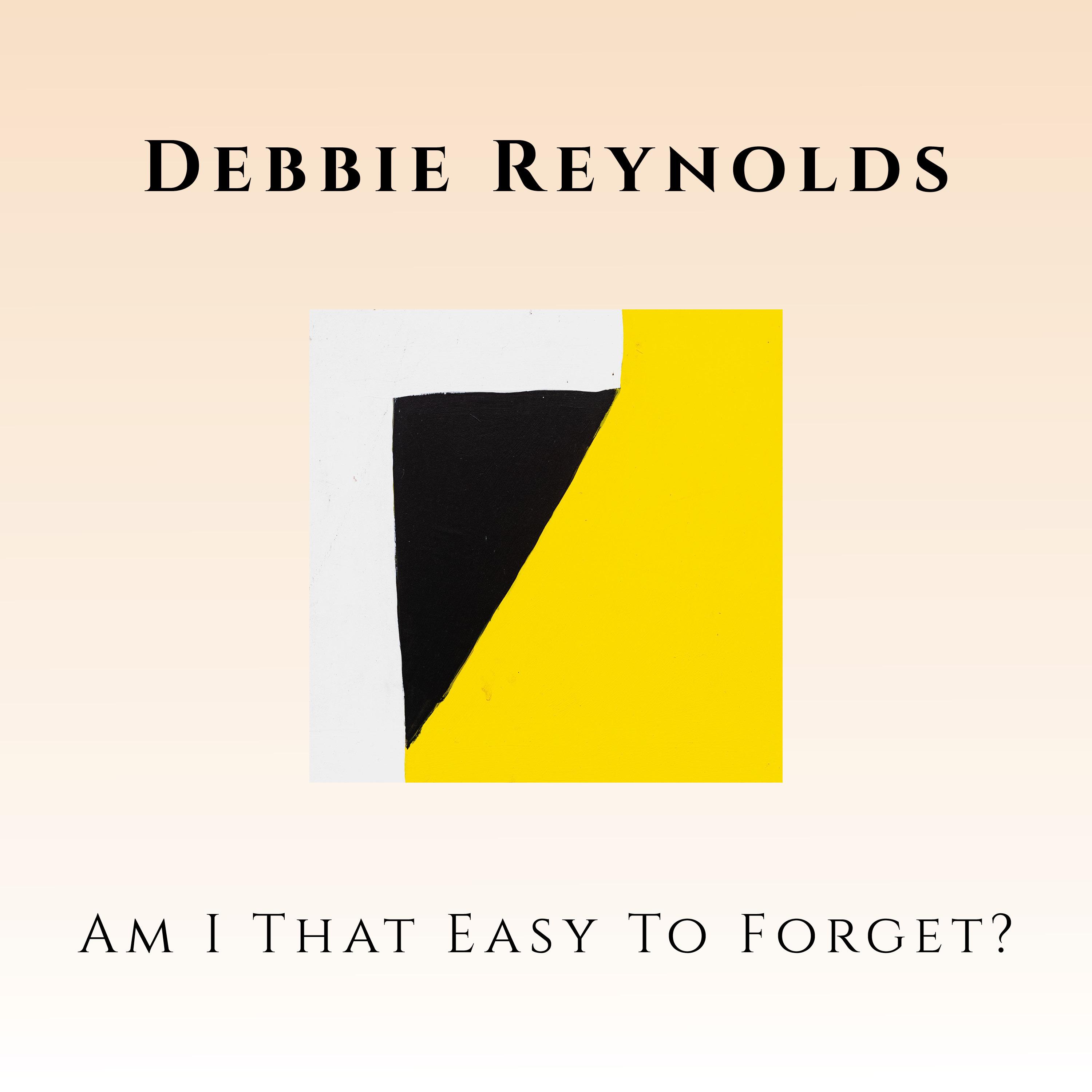 Am I That Easy To Forget?
