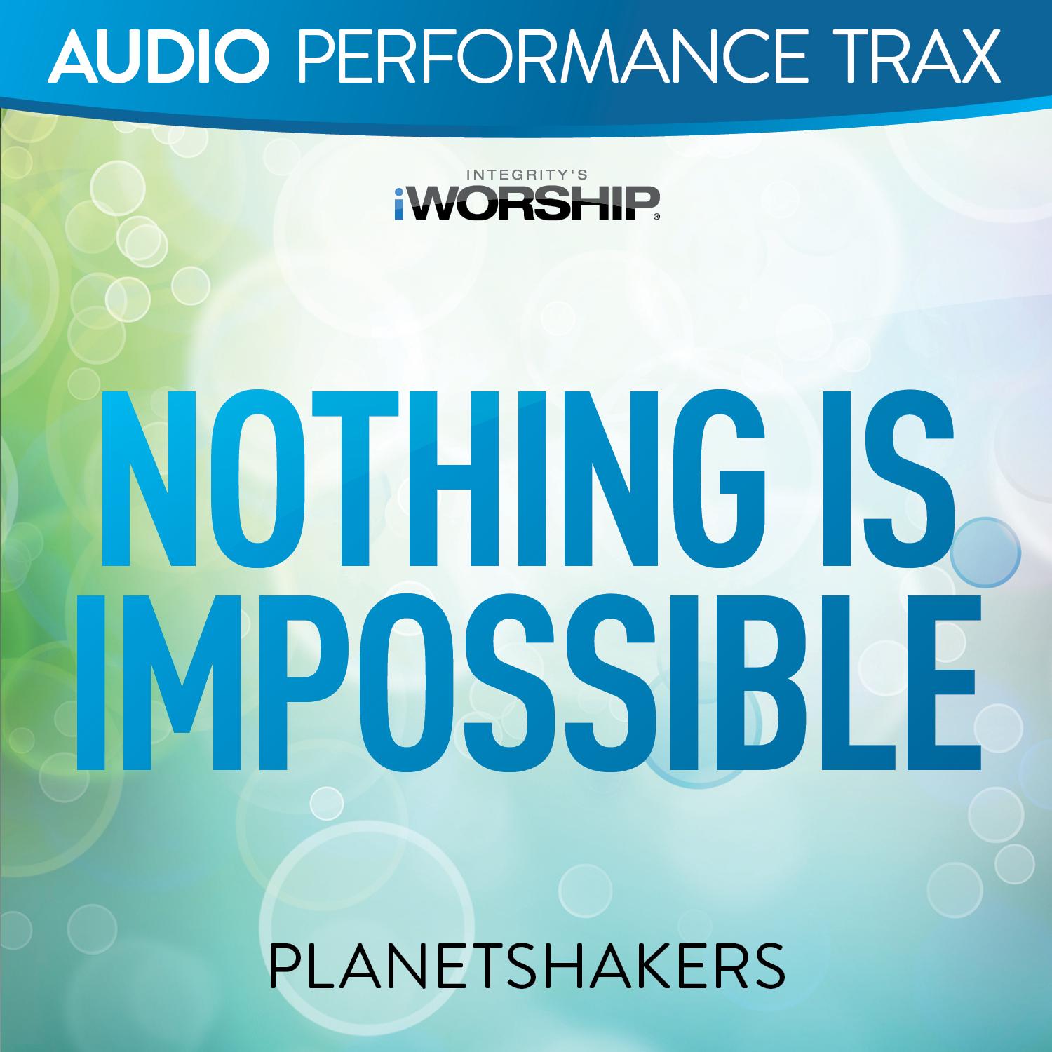 Nothing Is Impossible [Audio Performance Trax]