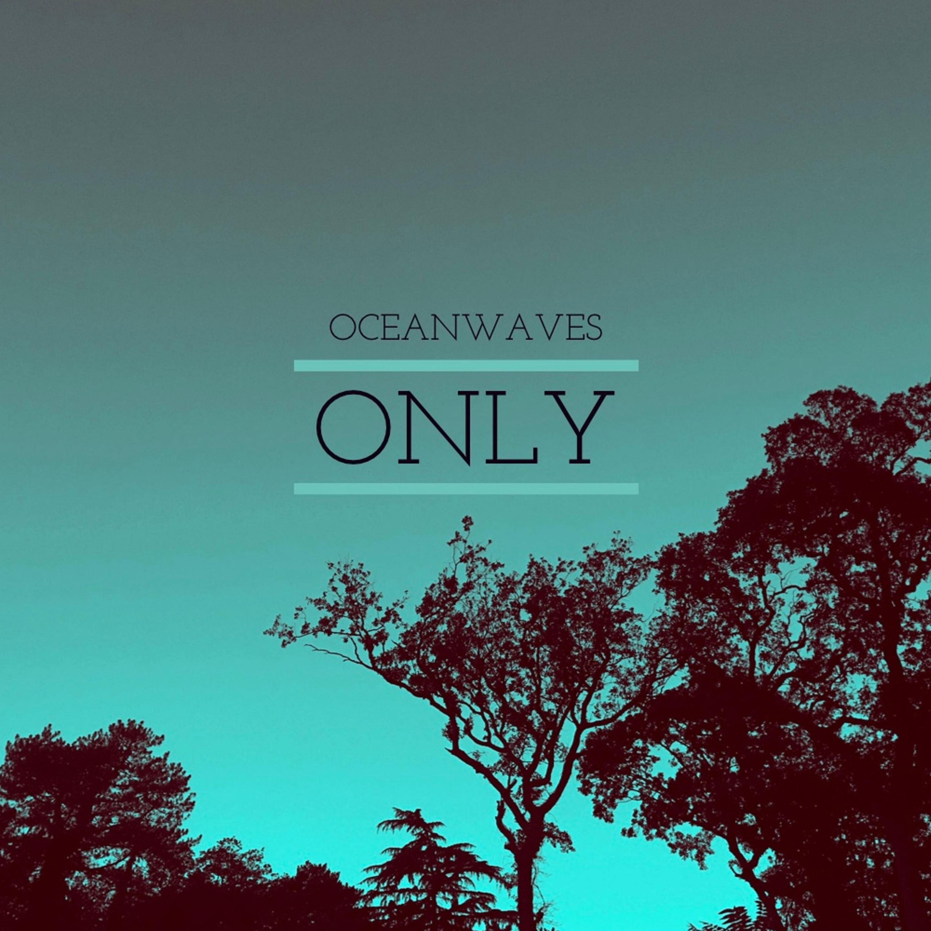 Only
