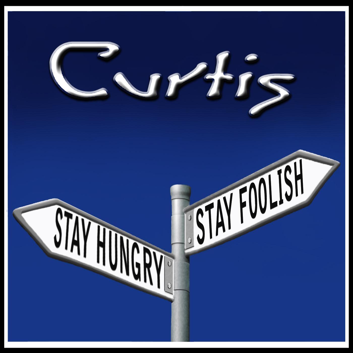Stay Hungry, Stay Foolish