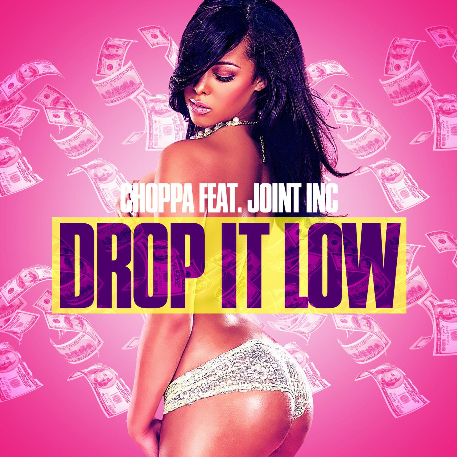 Drop It Low
