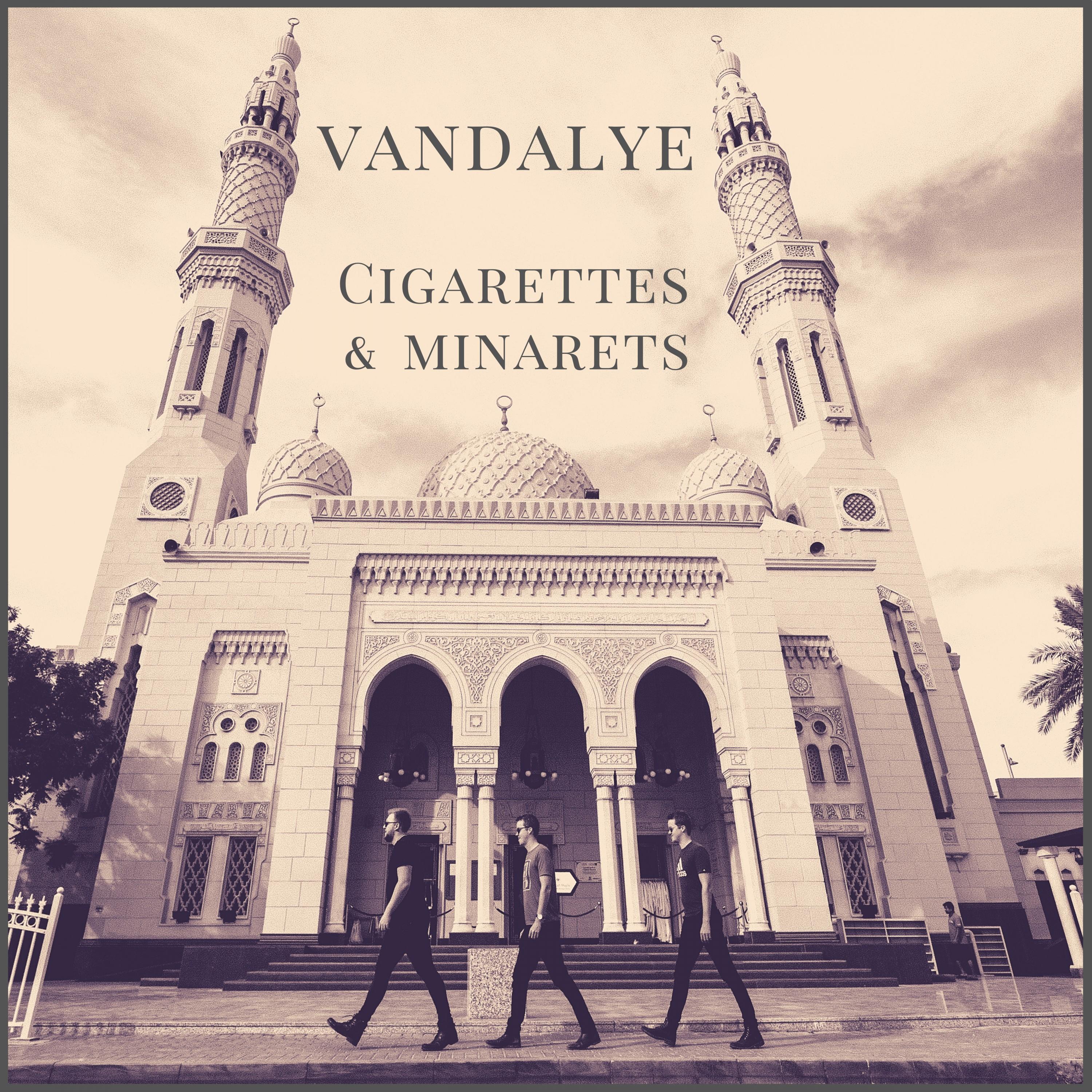 Cigarettes & Minarets