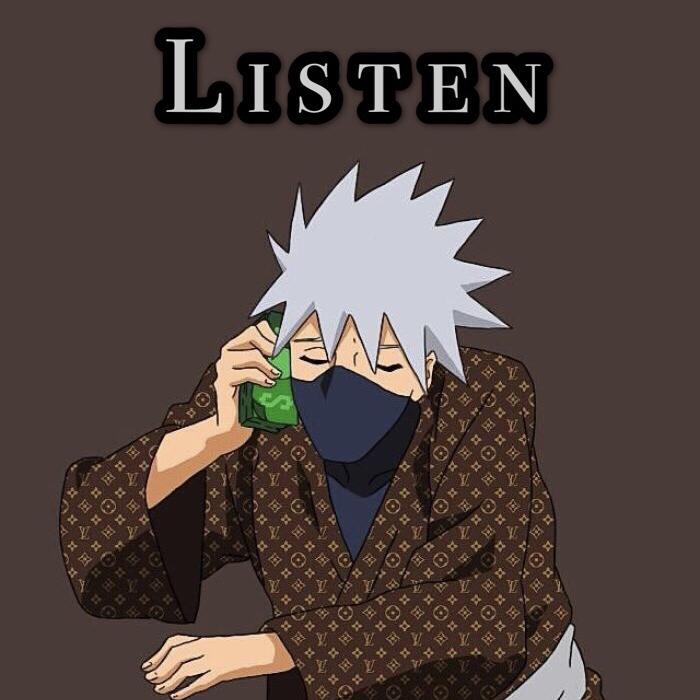 Listen