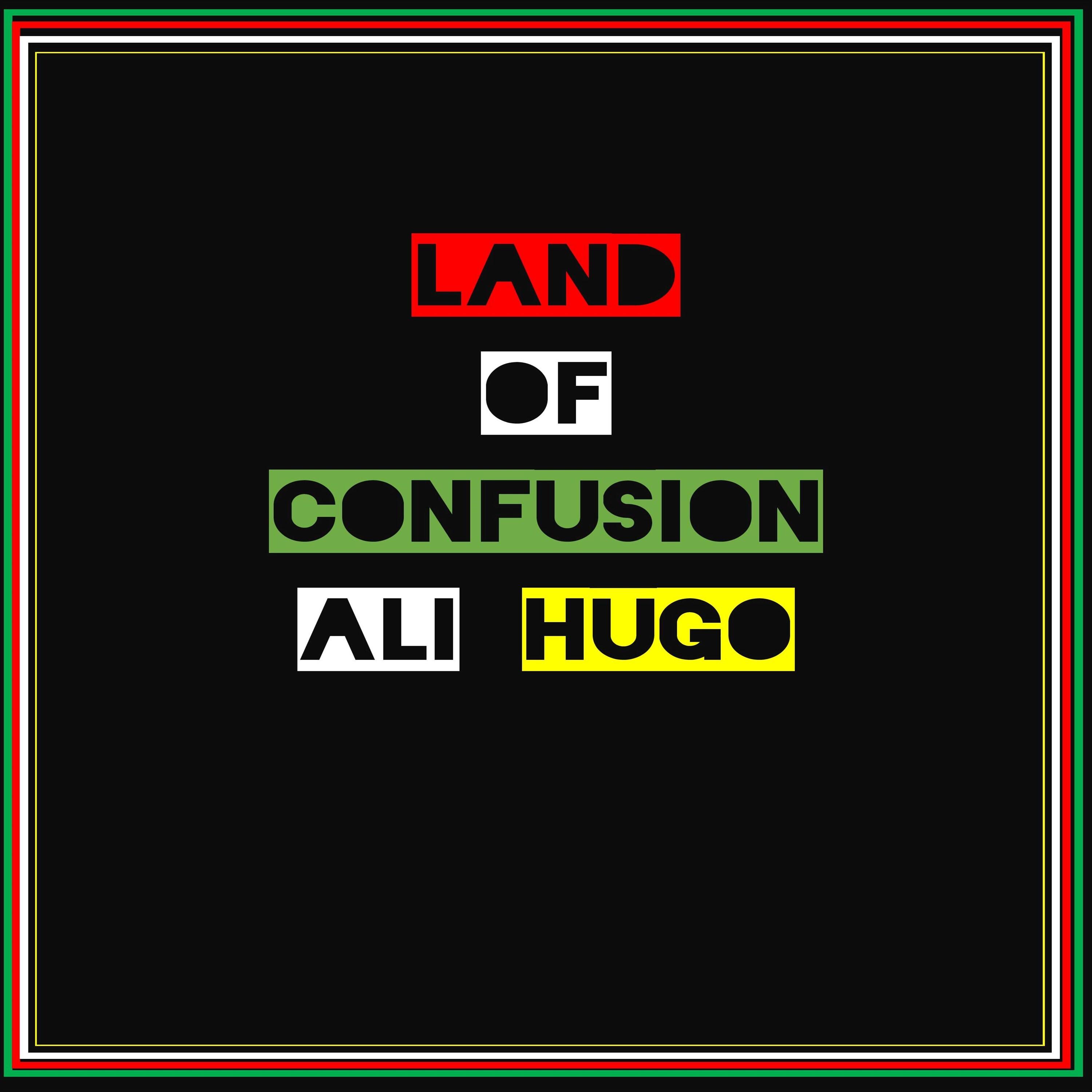 Land Of Confusion