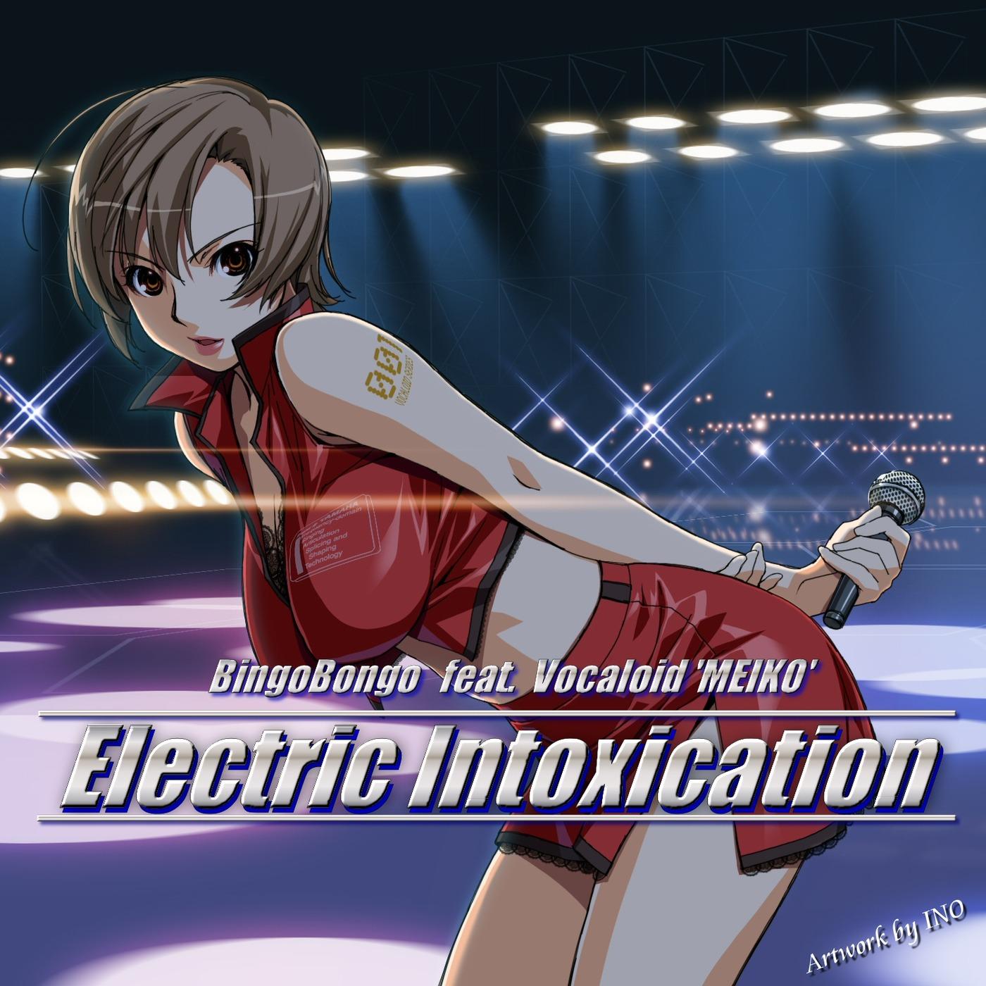 Electric Intoxication