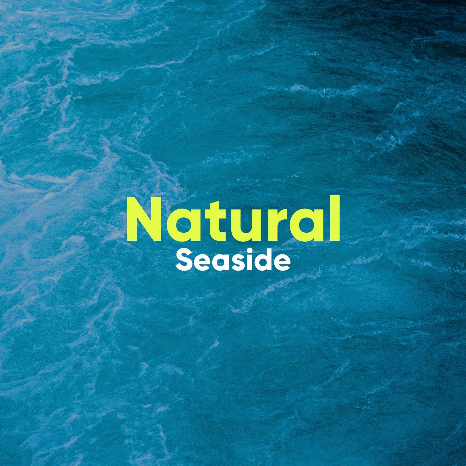 #Natural Seaside