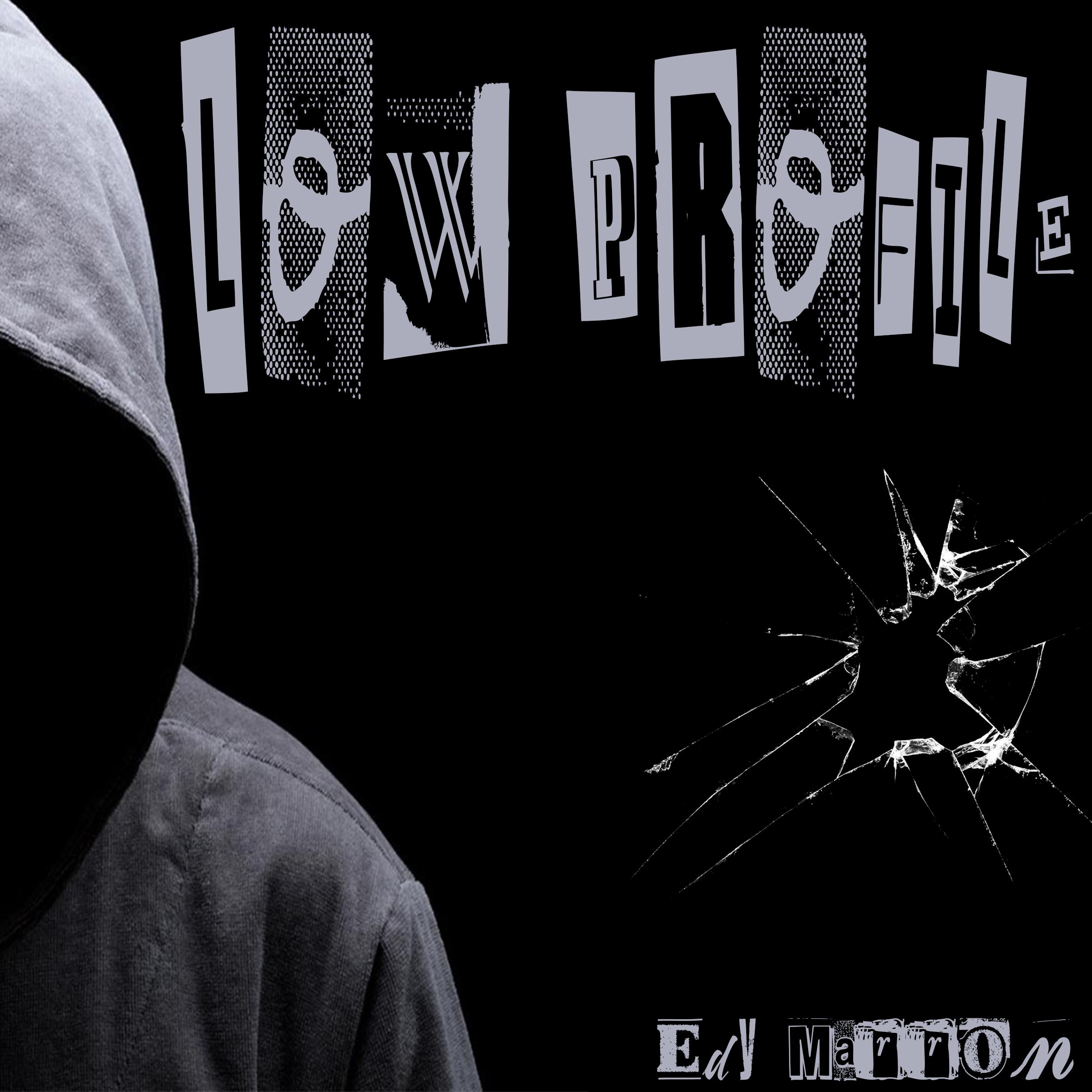 Low Profile