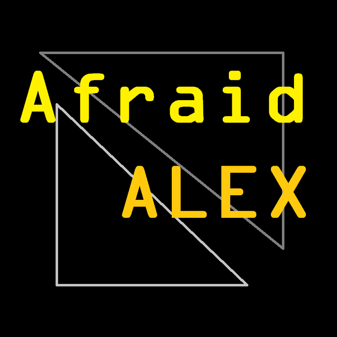 Afraid
