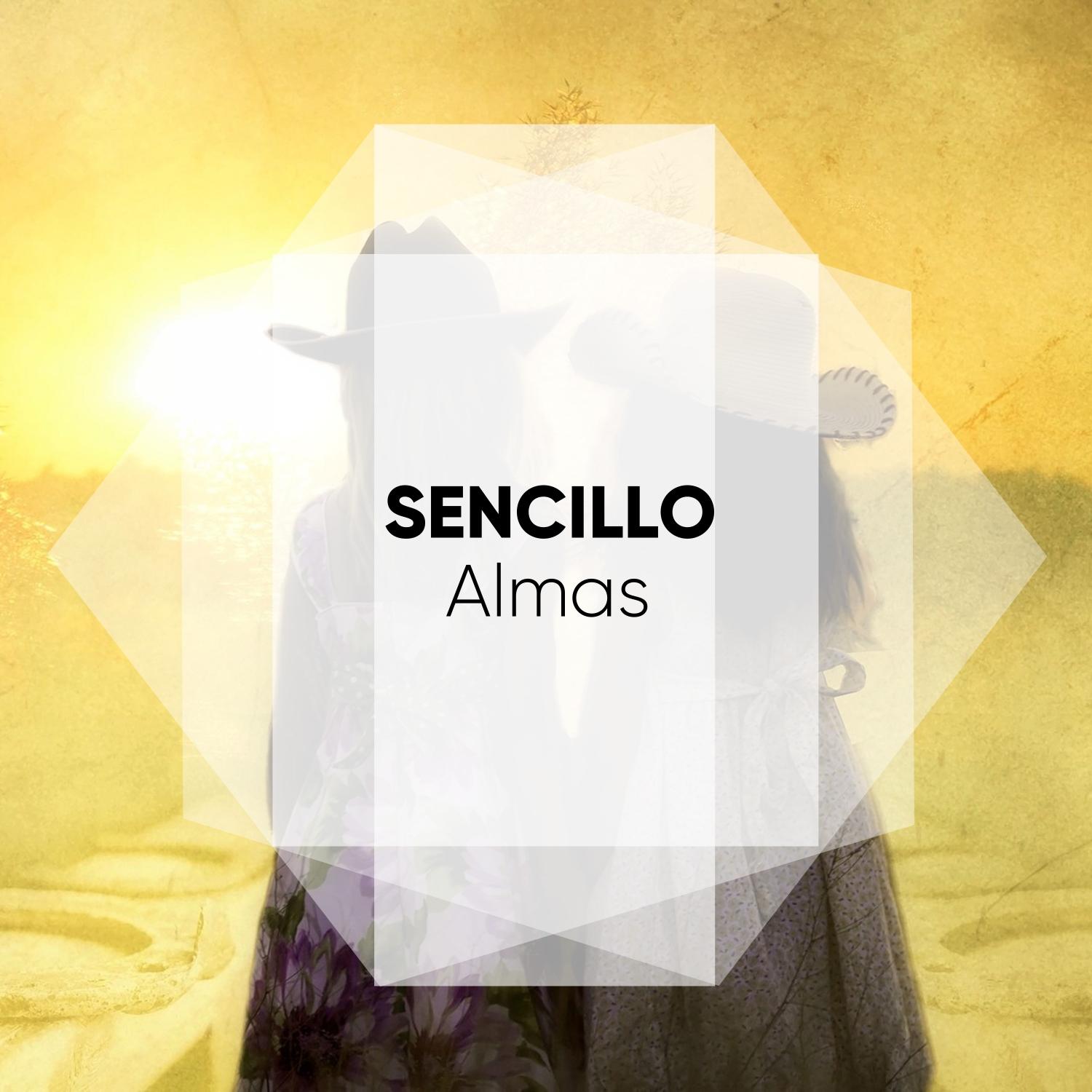 #Sencillo Almas