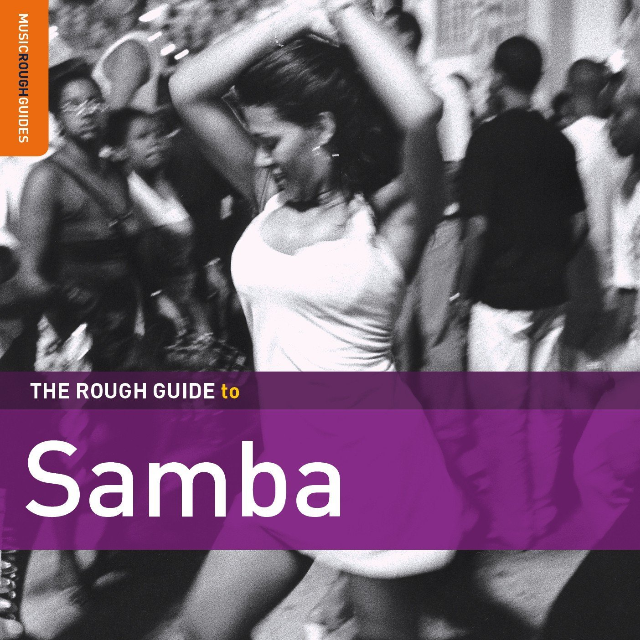 The Rough Guide To Samba