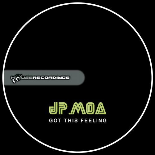 Got This Feeling (Original Mix)