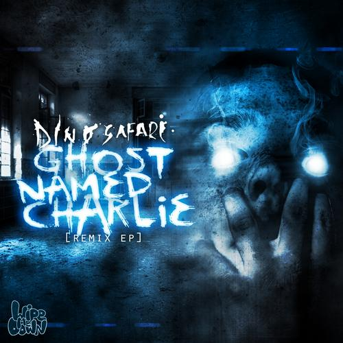 Ghost Named Charlie VIP (Original Mix)