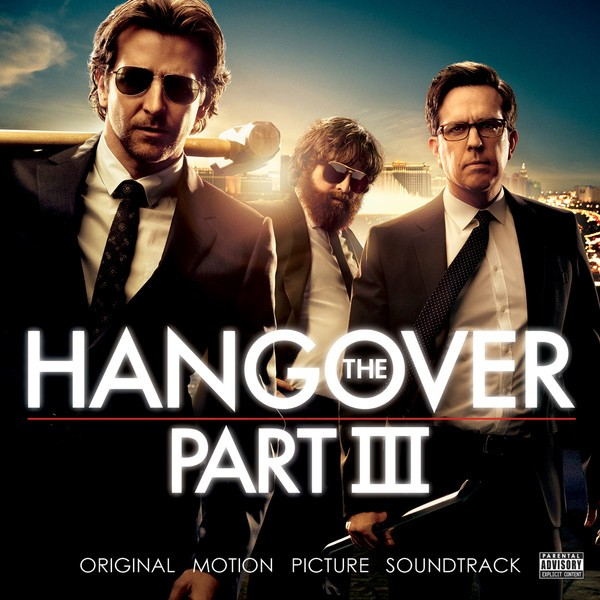 The Hangover, Pt. III (Original Motion Picture Soundtrack)