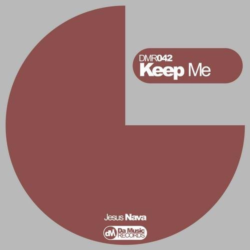 Keep Me (Original Mix)