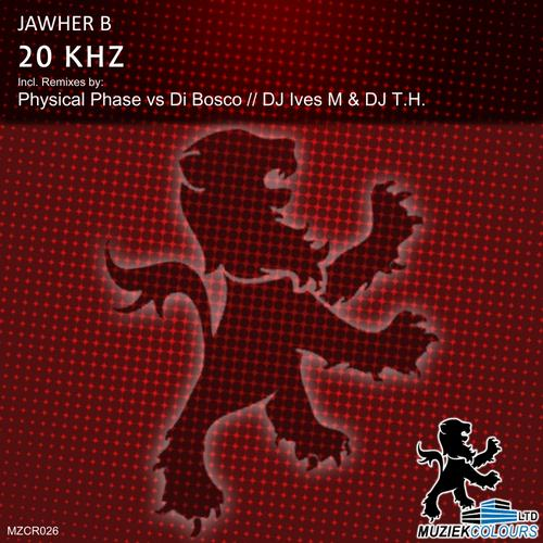 20 KHz (DJ Ives M & DJ T.H. Remix)