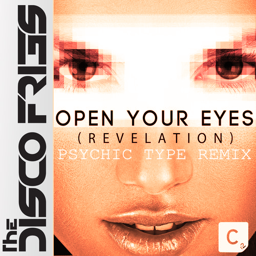 Open Your Eyes (Revelation) - 2013