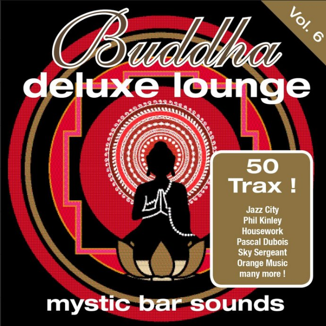 Buddha Deluxe Lounge Vol.6 - Mystic Bar Sounds
