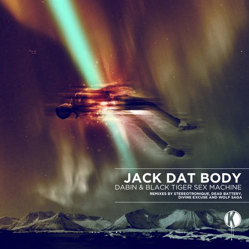 Jack Dat Body (Divine Excuse Remix)