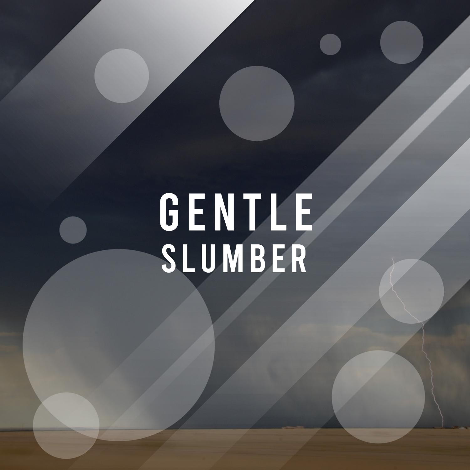 Gentle Slumber, Vol. 1