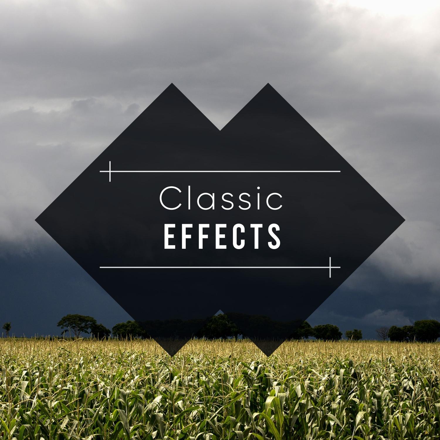 #Classic Effects