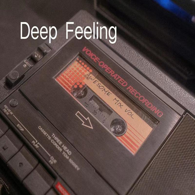 Deep Feeling