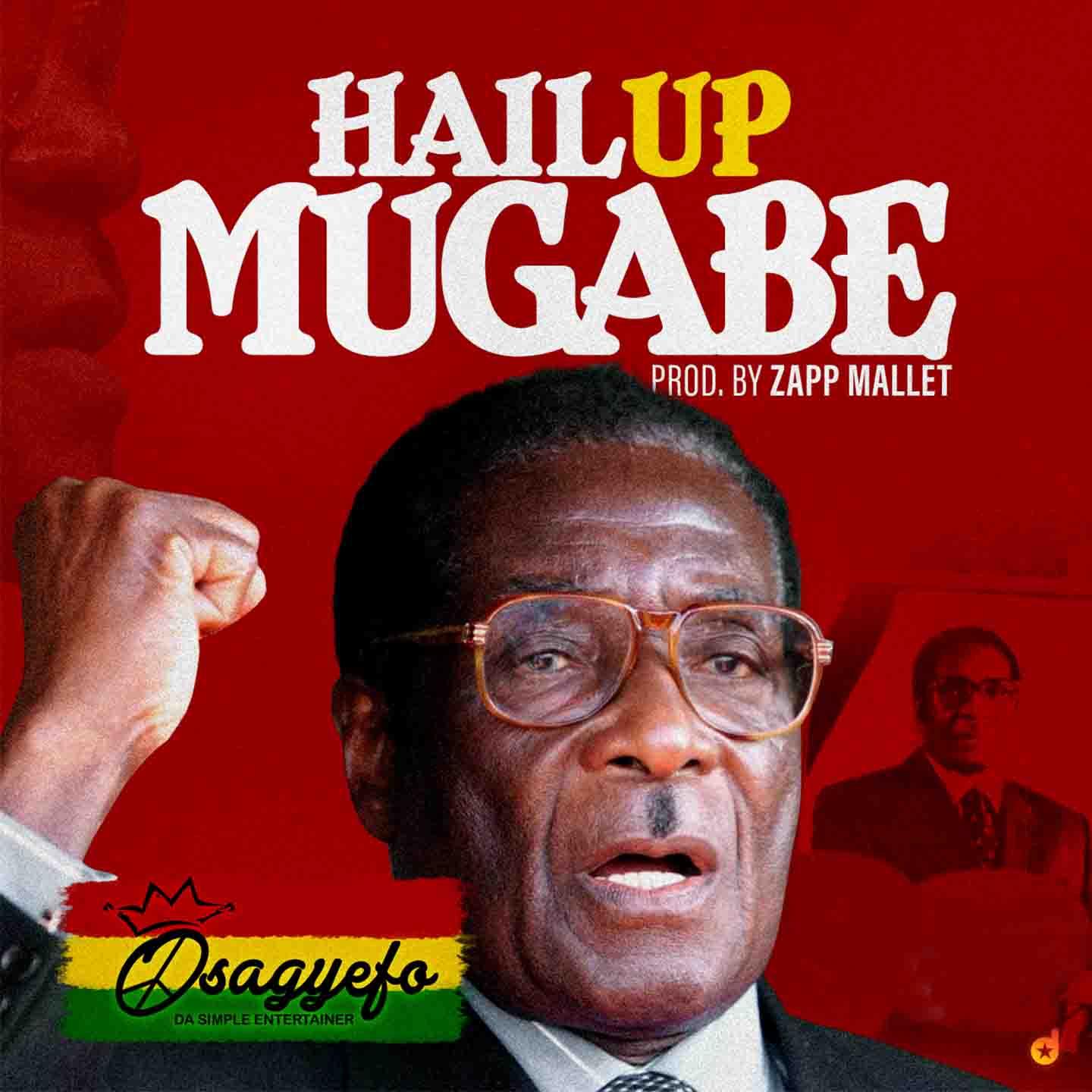 Hail up Mugabe