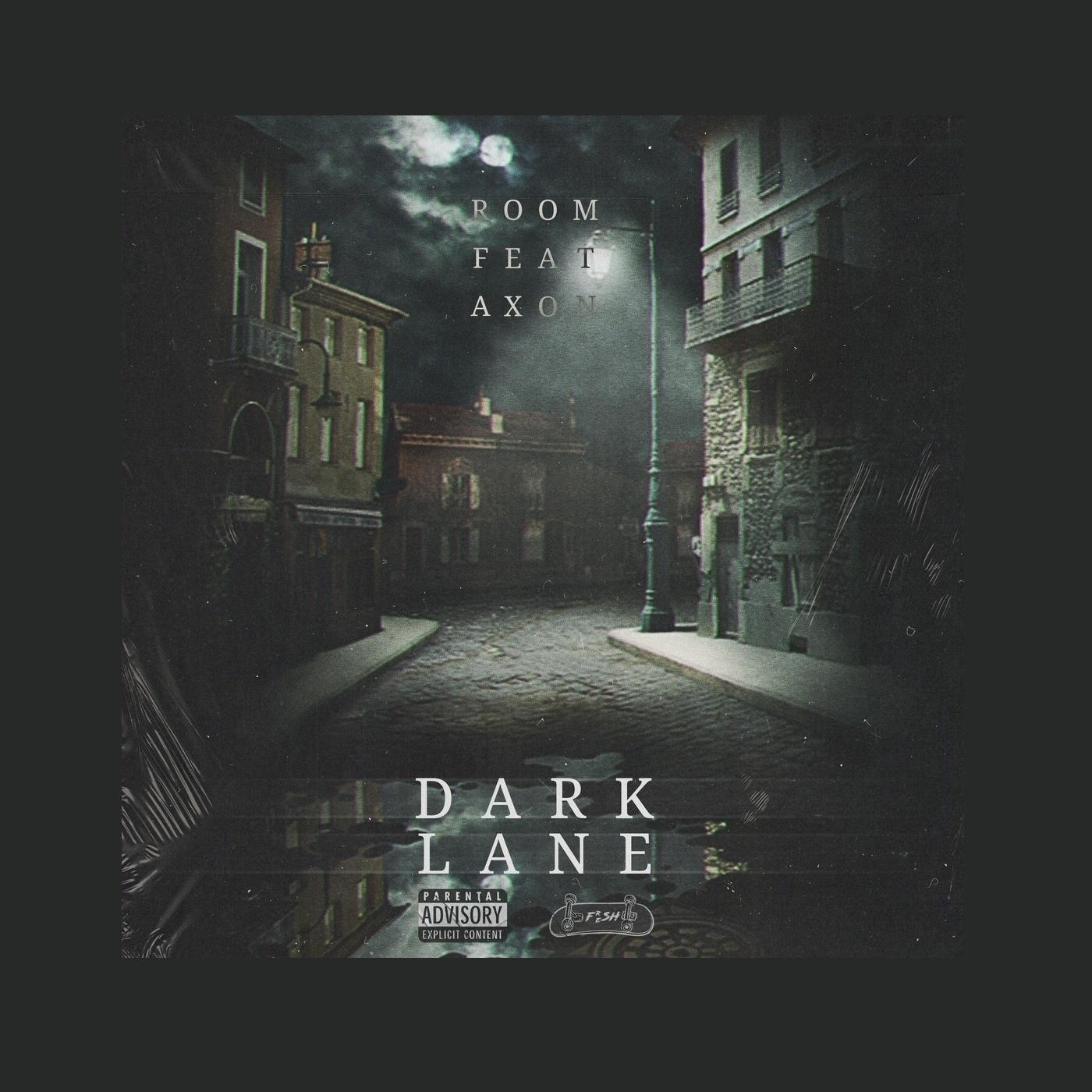Dark Lane