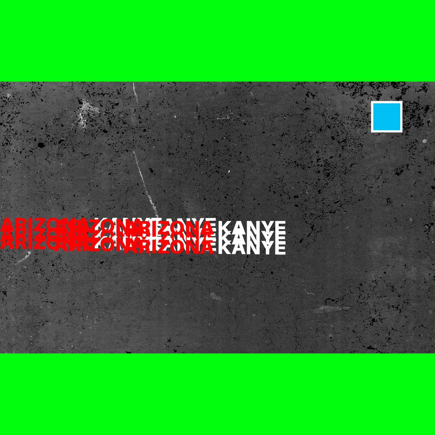 Arizona Kanye