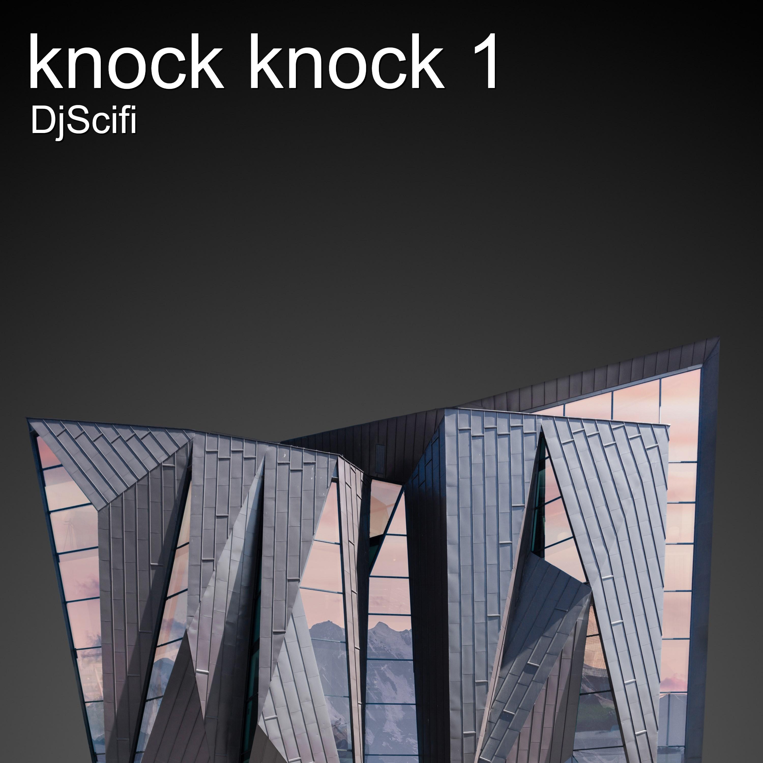 Knock Knock 1