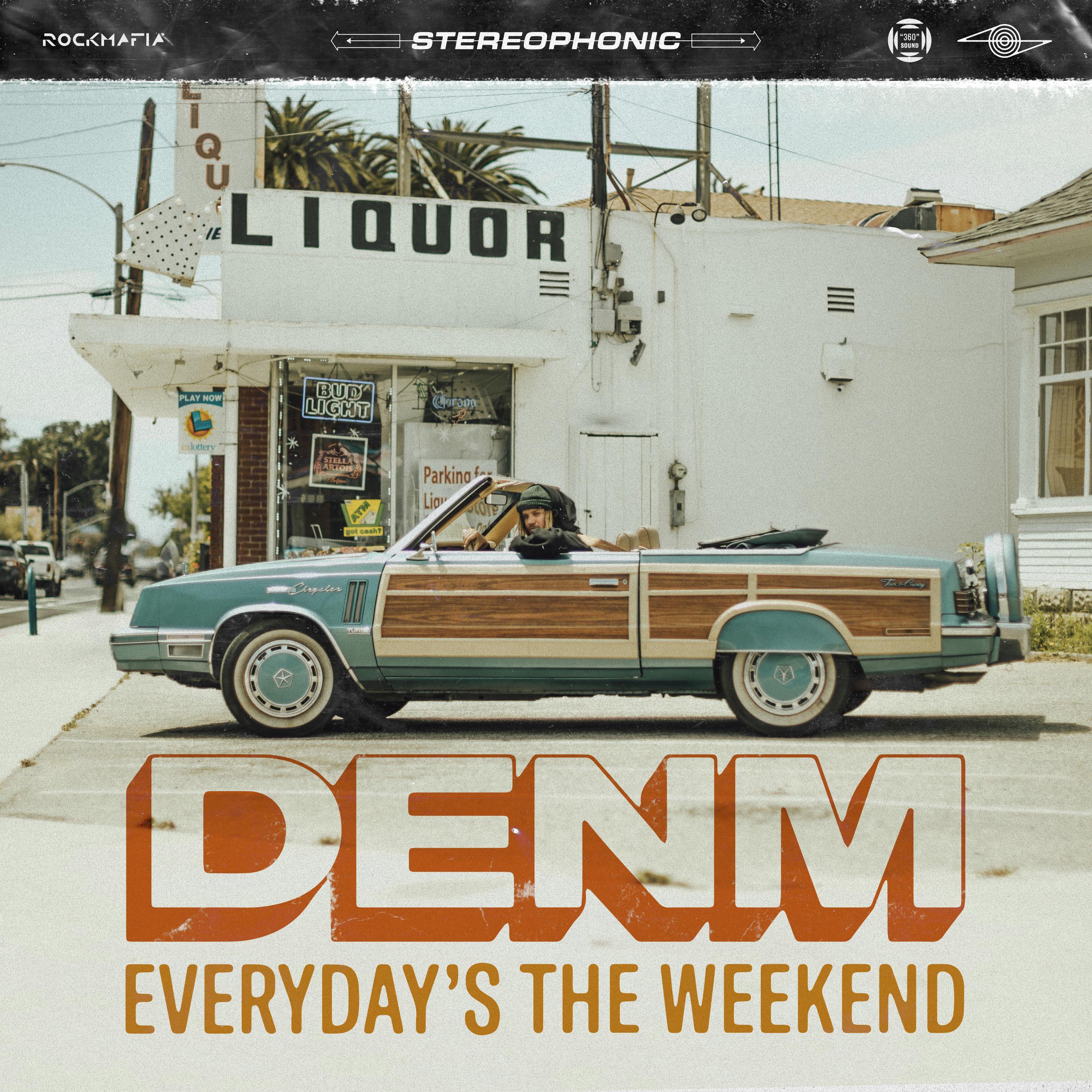 Everyday's the Weekend