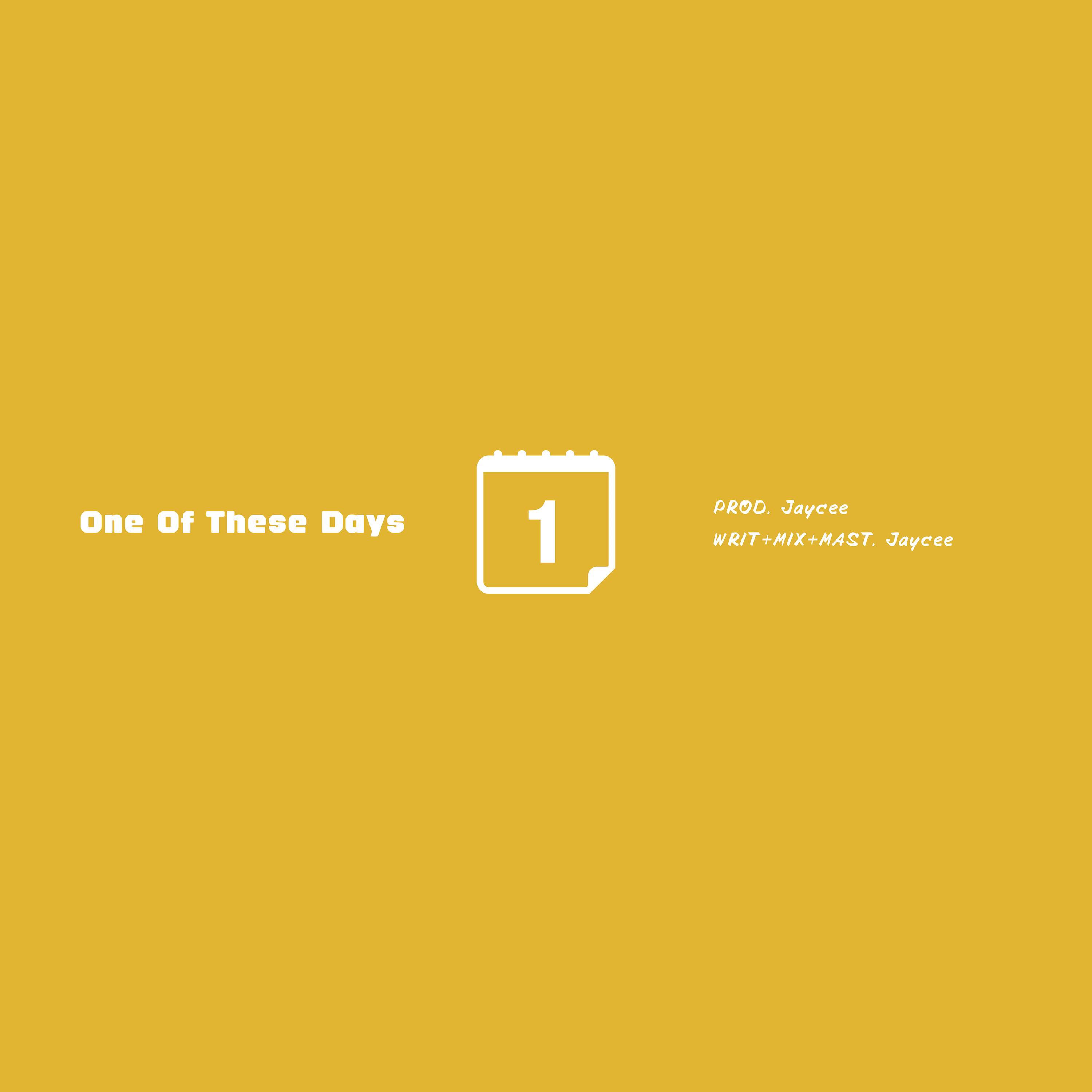 One Of These Days