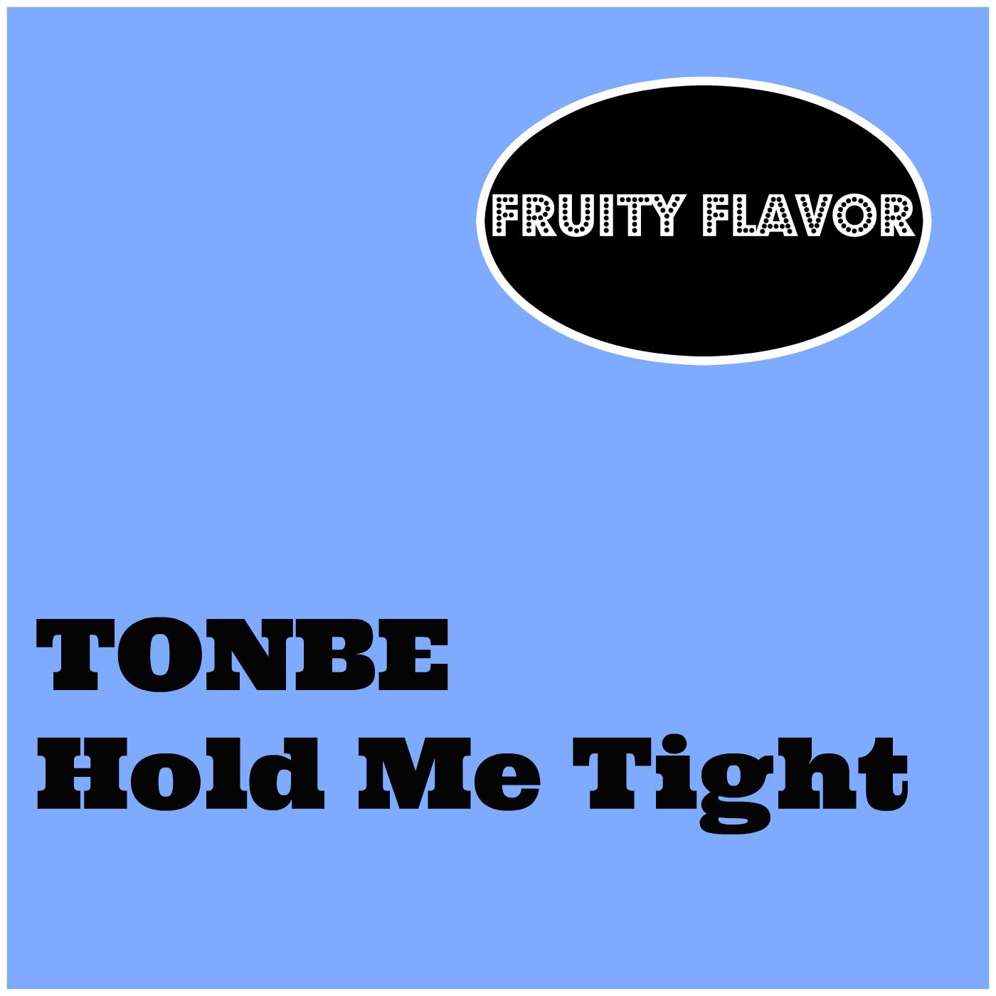 Hold Me Tight