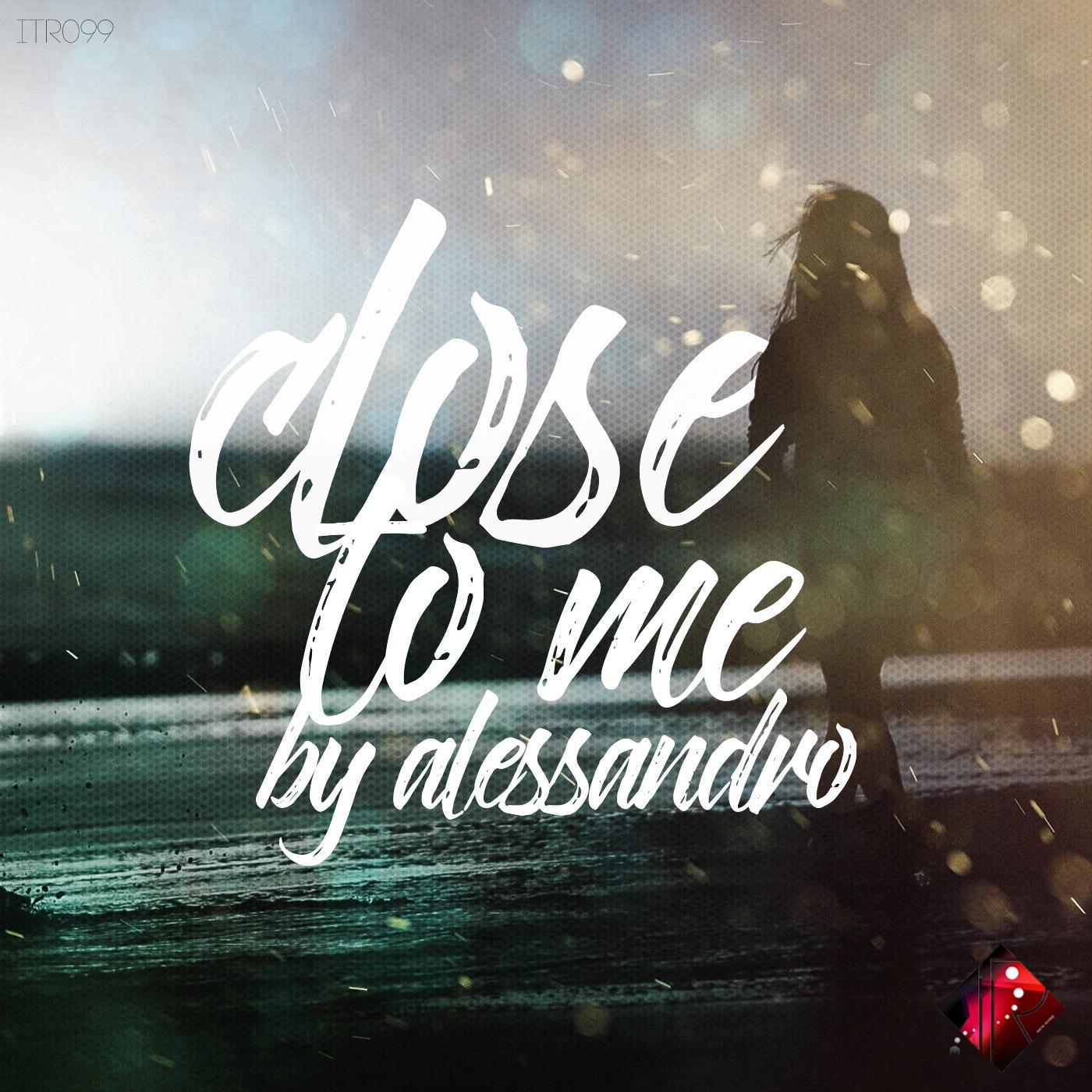 Close to Me