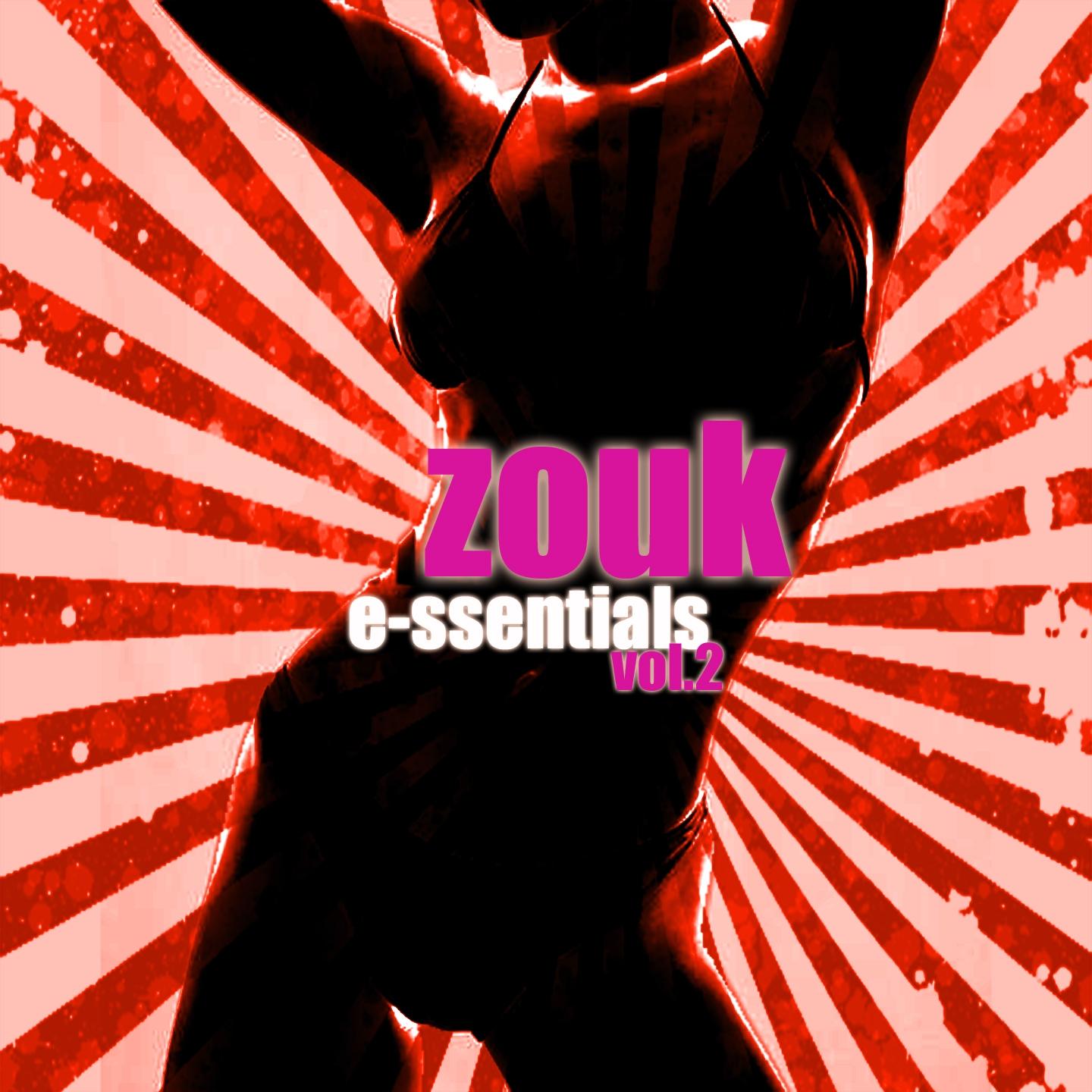 Zouk e-ssentials (Vol. 2)