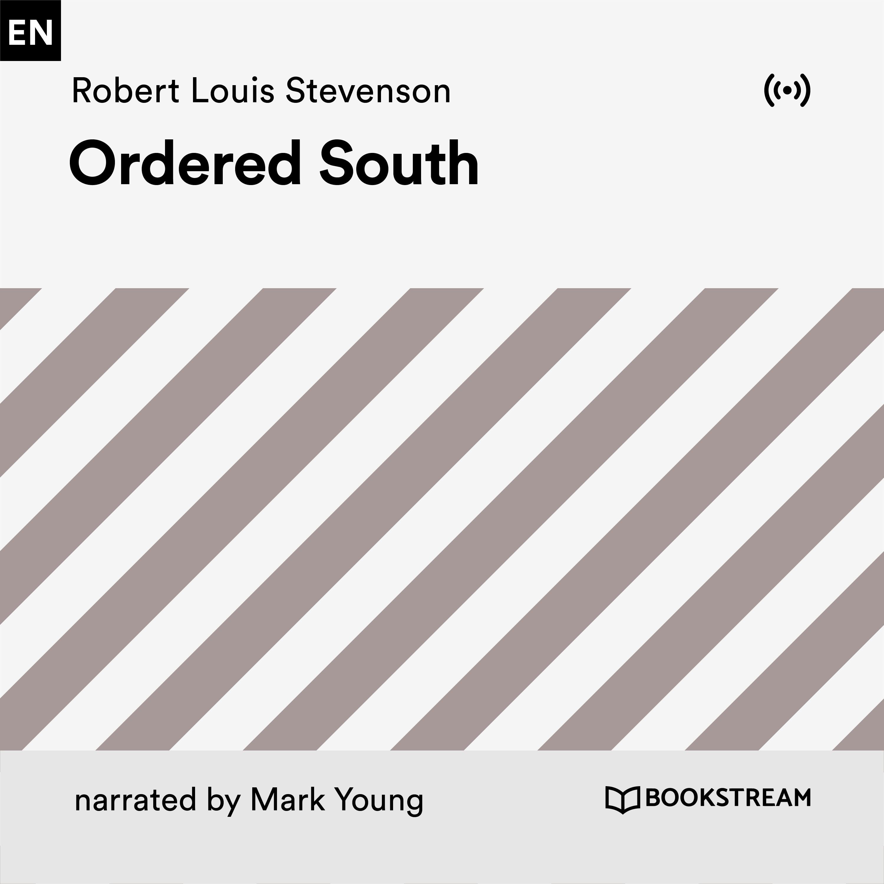 Ordered South