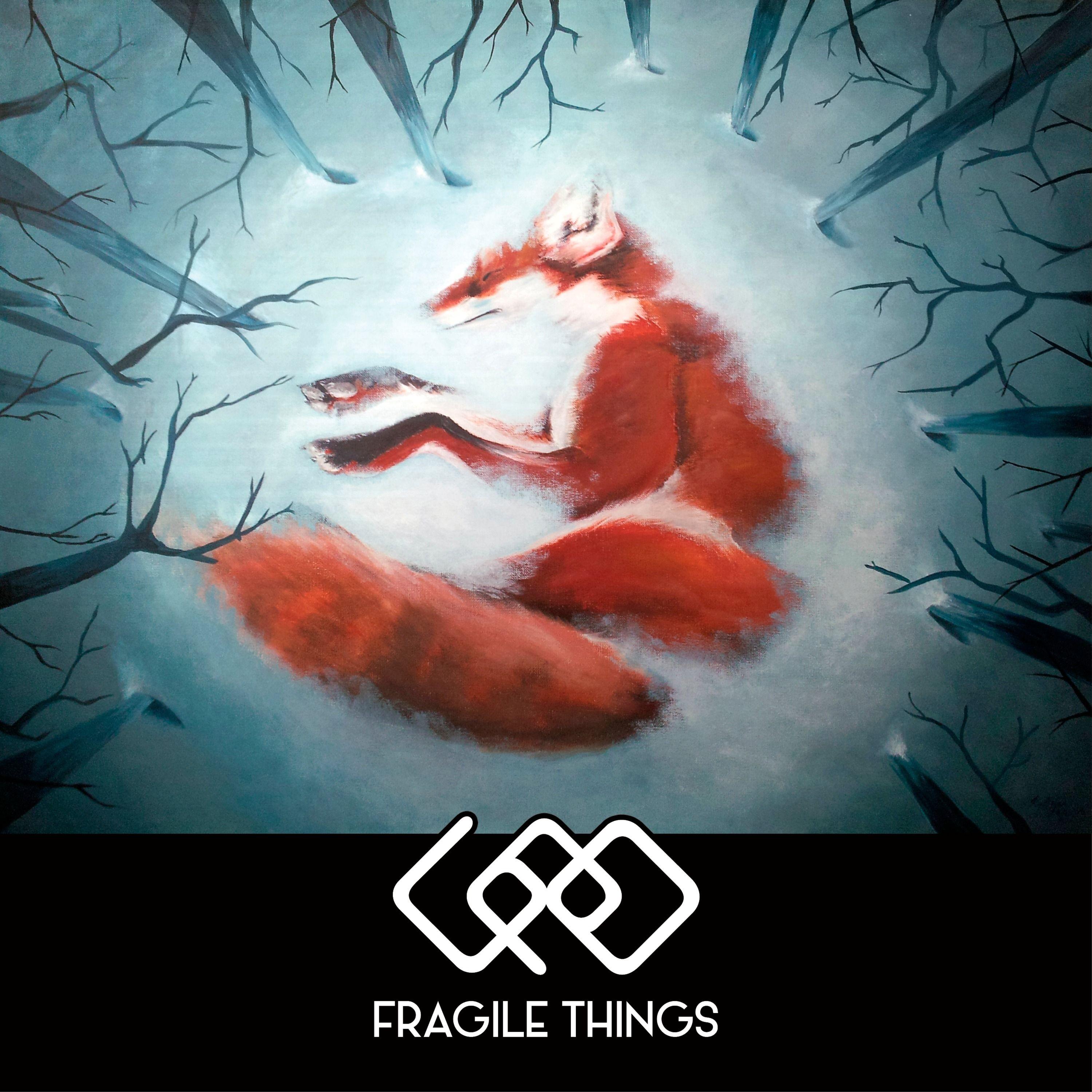 Fragile Things