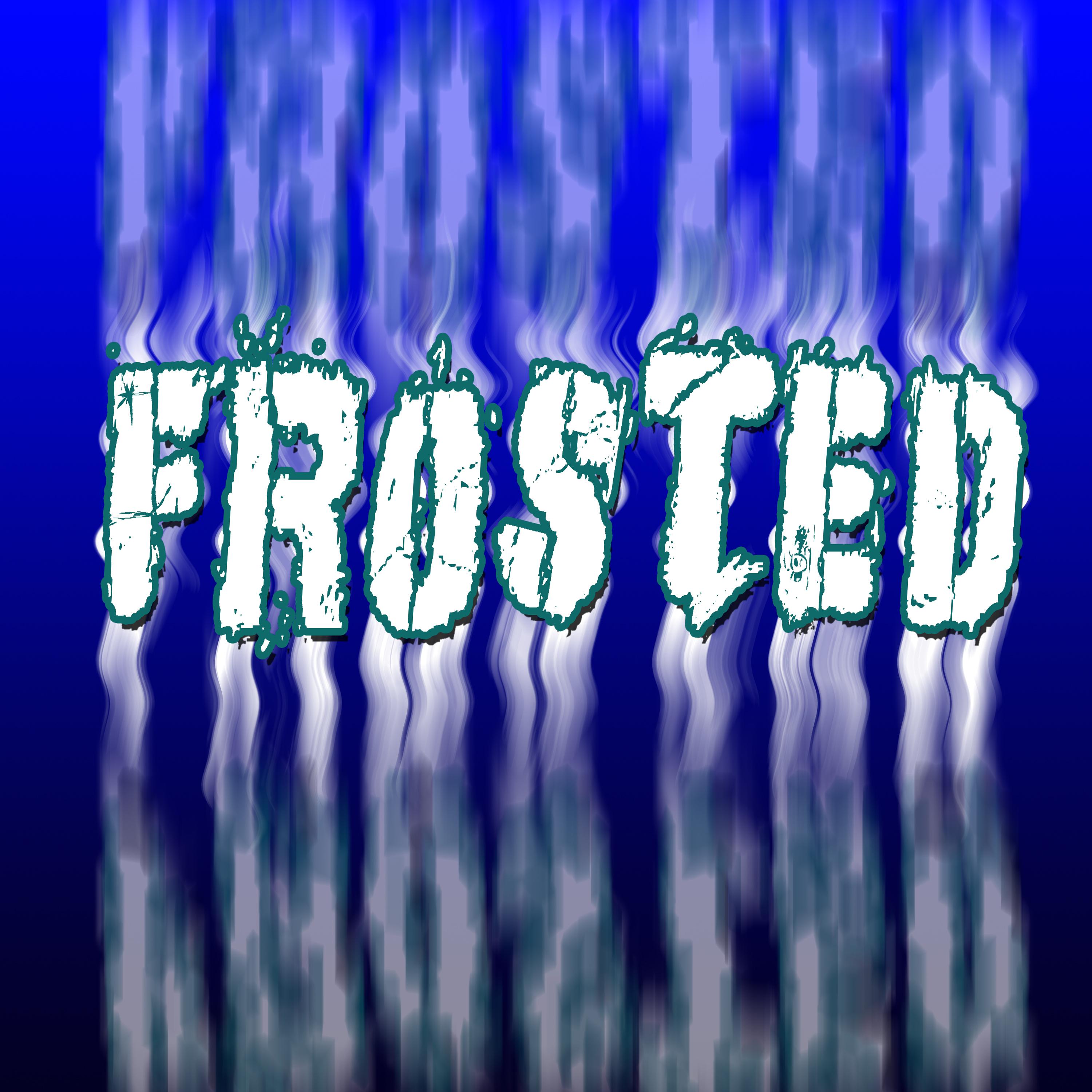 Frosted