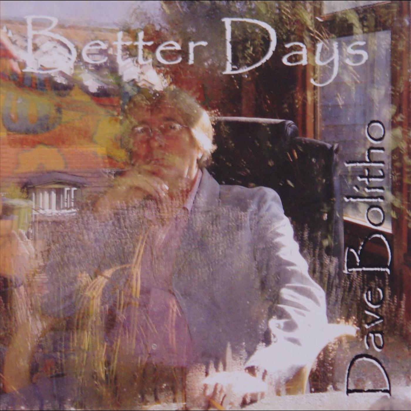 Better Days