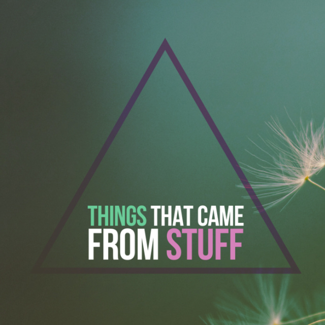 Things That Came From Stuff EP