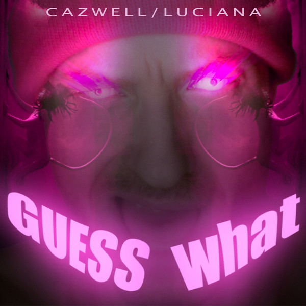 Guess What? - EP