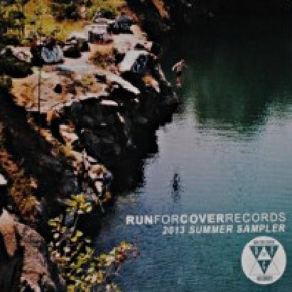 Run For Cover Records Summer Sampler 2013