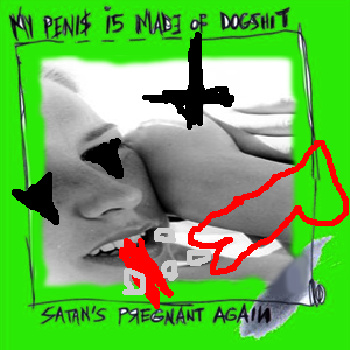 Satan's Pregnant Again